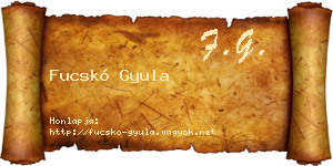 Fucskó Gyula névjegykártya