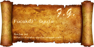 Fucskó Gyula névjegykártya